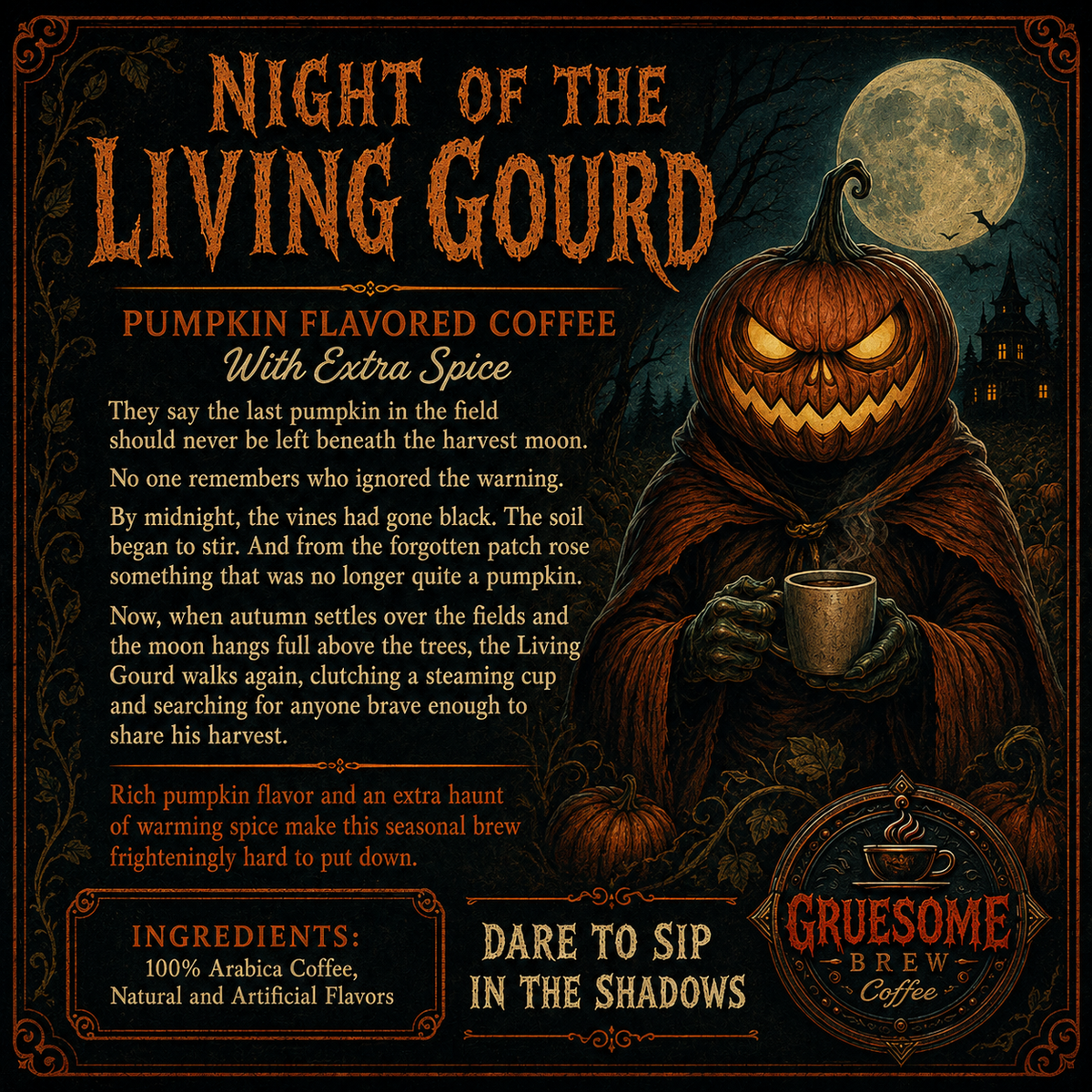 Night of the Living Gourd - Pumpkin with extra Spice