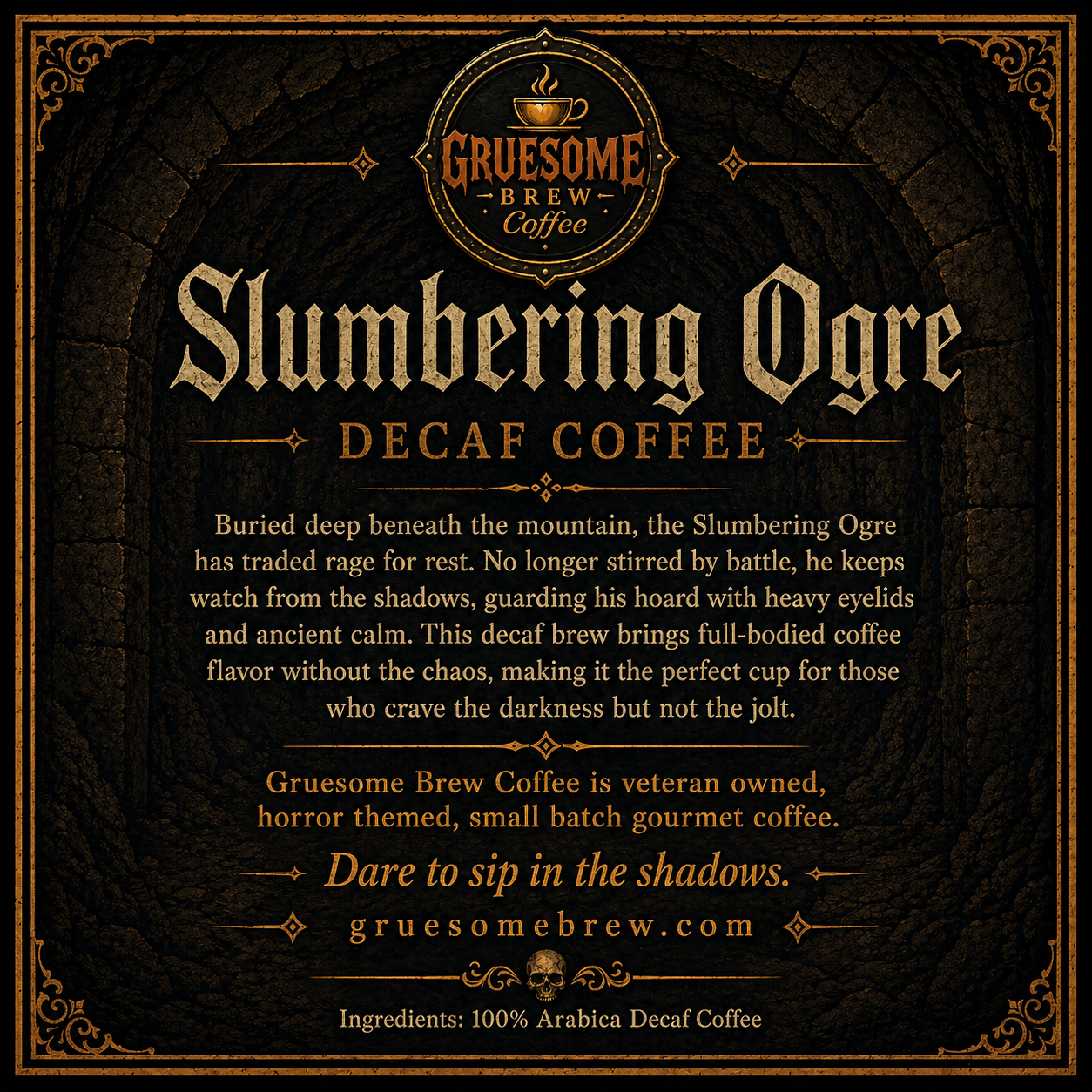 Slumbering Ogre Decaf - Medium Roast Decaffeinated