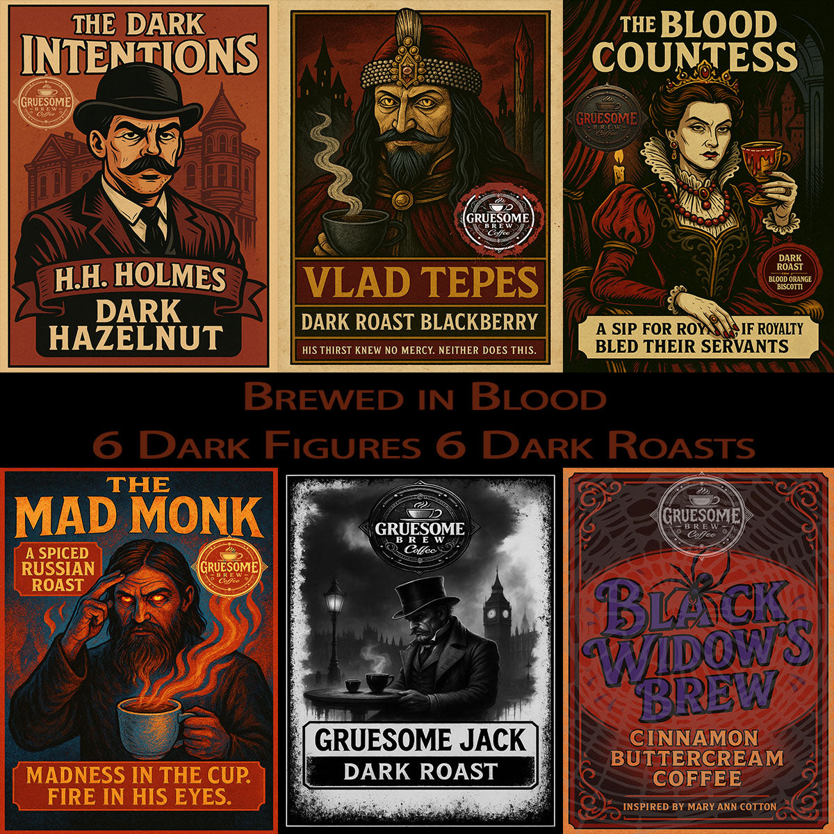 The Brewed in Blood Collection Sampler - 6 Dark Figures 6 Dark Roasts