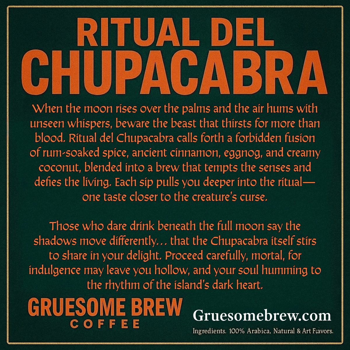 Sinister Script Ritual Del Chupacabra - Sinister Scripts Podcast – Gruesome Brew Coffee