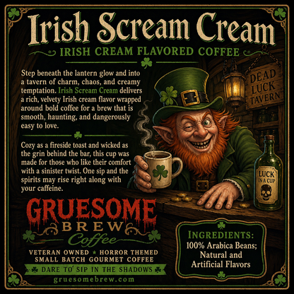 Irish Scream Cream - Irish Cream Coffee