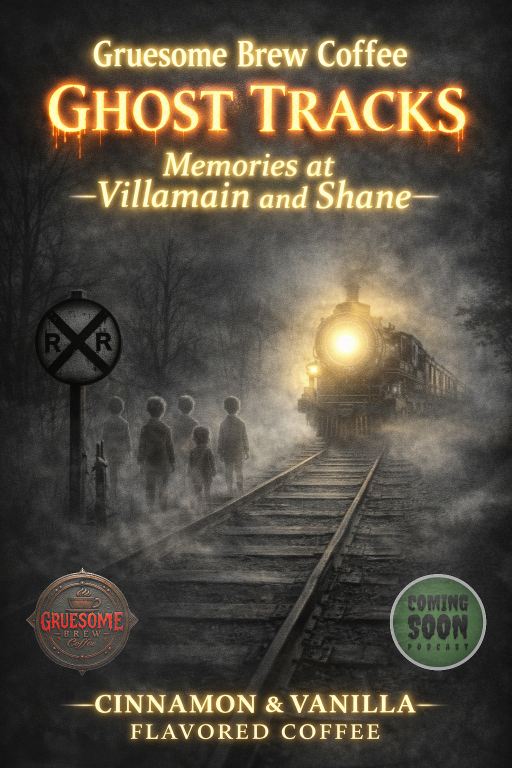 Ghost Tracks - Memories at Villamain and Shane. Coming Soon Podcast