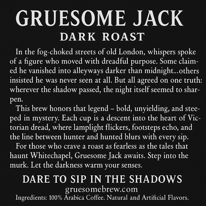Gruesome Jack - Dark Roast