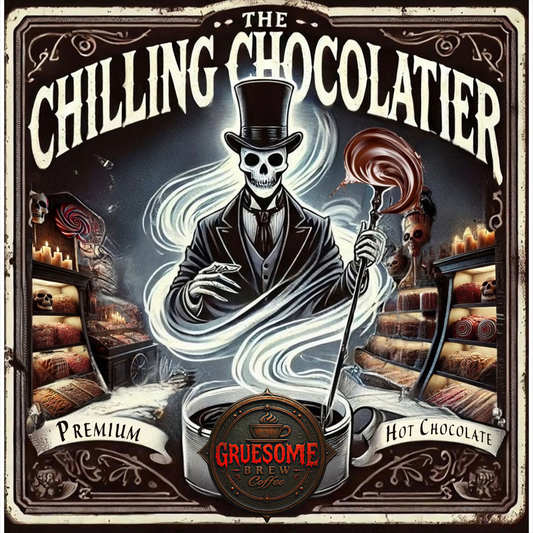 Gruesome Brew’s Premium Hot Chocolate: Crafted by the Chilling Chocolatier